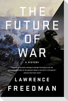 The Future of War