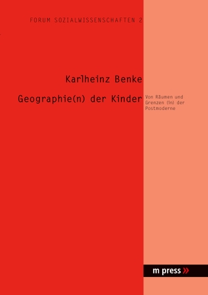 Benke, Karlheinz. Geographie(n) der Kinder - Von Räumen und Grenzen (in) der Postmoderne. Lang, Peter GmbH, 2005.