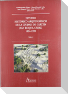 Estudio histórico-arqueológico de la ciudad de Carteia (San Roque, Cádiz) 1994-1999