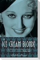 The Ice Cream Blonde