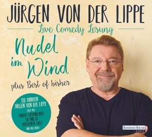Lippe, Jürgen von der. Nudel im Wind - plus Best of bisher - Live-Comedy-Lesung. Random House Audio, 2020.