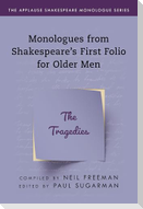 Monologues from Shakespeare's First Folio for Older Men