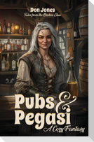 Pubs & Pegasi (Tales from the Broken Claw - a Cozy Fantasy)