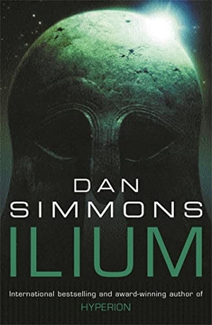 Simmons, Dan. Ilium. Orion Publishing Group, 2004.