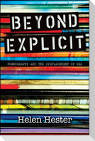 Beyond Explicit