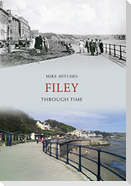 Filey Through Time