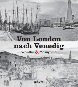 Henkel, Katharina (Hrsg.). Von London nach Venedig - James Whistler und Hiroyuki Masuyama. Hirmer Verlag GmbH, 2026.
