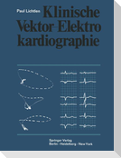 Klinische Vektor-Elektrokardiographie