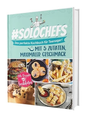 Seidel, Rene. #SoloChefs: Das 5-Zutaten-Kochbuch für Teenager - 100 schnelle Rezepte, die wirklich gelingen - ohne Stress, ohne Drama, ohne 20 Zutaten. Cleverwise Verlag, 2025.