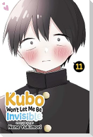 Kubo Won't Let Me Be Invisible, Vol. 11