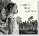 A Sweet Smell of Roses