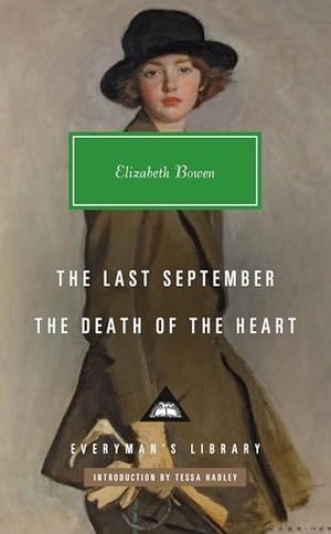 Bowen, Elizabeth. The Last September, The Death of the Heart. Everyman, 2026.