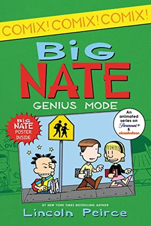 Peirce, Lincoln. Big Nate: Genius Mode. HarperCollins, 2013.