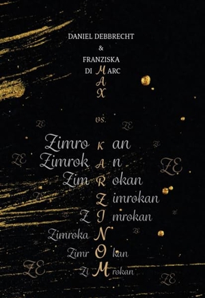Debbrecht, Daniel / Franziska Di Marc. Zimrokan - Max vs. Karzinom. Verlagshaus Schlosser, 2026.