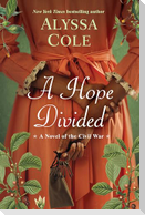 A Hope Divided