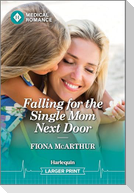 Falling for the Single Mom Next Door