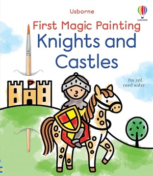 Wheatley, Abigail. First Magic Painting Knights and Castles. Usborne Publishing, 2025.