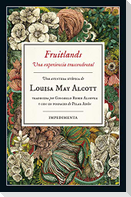 Fruitlands : una experiencia trascendental
