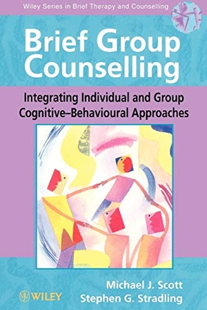 Scott / Stradling. Brief Group Counselling. John Wiley & Sons, 1998.