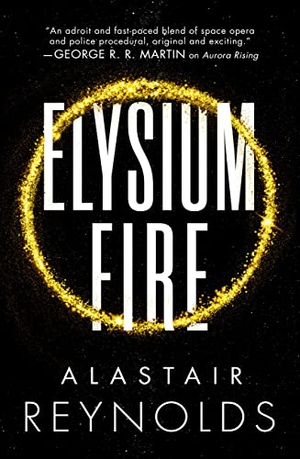 Reynolds. Elysium Fire. Orbit, 2018.
