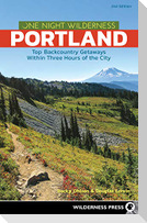 One Night Wilderness: Portland