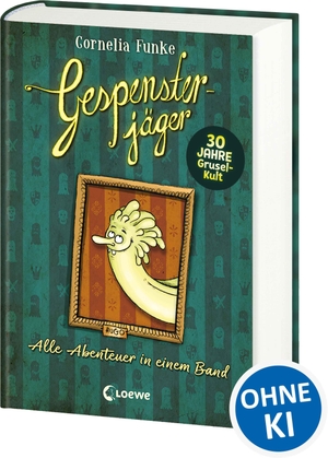 Funke, Cornelia. Gespensterjäger - 30 Jahre Gespensterjäger von Cornelia Funke! Die Jubiläumsausgabe mit allen Geschichten in einem Band. Loewe Verlag GmbH, 2023.