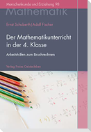 Der Mathematikunterricht in der 4. Klasse