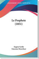 Le Prophete (1851)