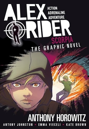 Horowitz, Anthony / Antony Johnston. Scorpia: An Alex Rider Graphic Novel. Candlewick Press (MA), 2017.