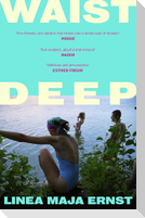 Waist Deep