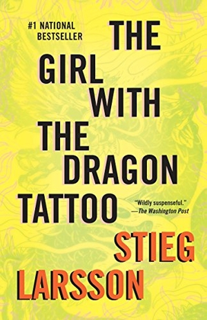 Larsson, Stieg. The Girl with the Dragon Tattoo - A Lisbeth Salander Novel. Knopf Doubleday Publishing Group, 2009.