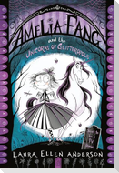 Amelia Fang and the Unicorns of Glitteropolis