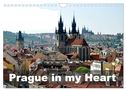 Prague in my heart (Wall Calendar 2025 DIN A4 landscape), CALVENDO 12 Month Wall Calendar