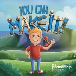 Hcped. You Can Make It!. Economic Investment Fund of Henderson County, Inc., 2026.