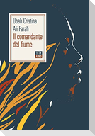 Il comandante del fiume
