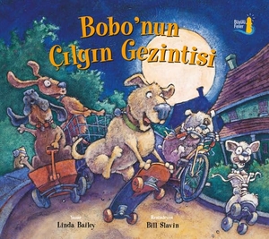 Bailey, Linda. Bobonun Cilgin Gezintisi. Büyülü Fener Yayinlari, 2018.