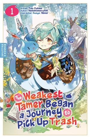 Honobonoru500. The Weakest Tamer Began a Journey to Pick Up Trash 01. Splitter Verlag, 2026.