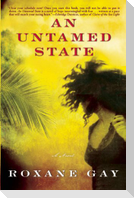 An Untamed State