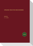 Organic Reaction Mechanisms, 2006