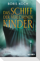 Das Schiff der verlorenen Kinder