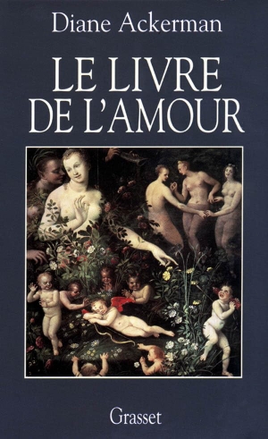 Ackerman-D. Le livre de l'amour. Editions Grasset, 2022.