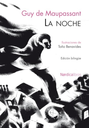 Maupassant, Guy de. La noche. Nórdica Libros, 2010.