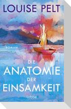Die Anatomie der Einsamkeit