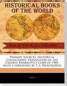 Translation of the Chinese Bankruptcy Code of 1905