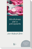 Mindfulness per a principiants