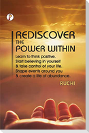 Rediscover the Power Within