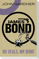 No Deals, Mr. Bond