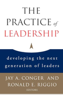 The Practice of Leadership