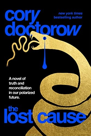 Doctorow, Cory. The Lost Cause. Tor Publishing Group, 2023.
