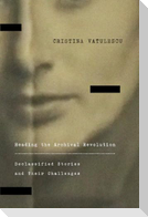 Reading the Archival Revolution